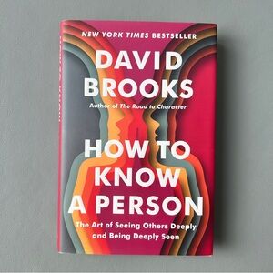 How to Know a Person Book by David Brooks Hardcover